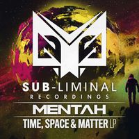 Mentah - Space, Time and Matter L.P