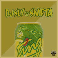 Dj Sly & Swifta - Drum & Bass Ting (Explicit)