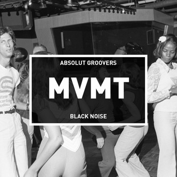 Absolut Groovers - Black Noise