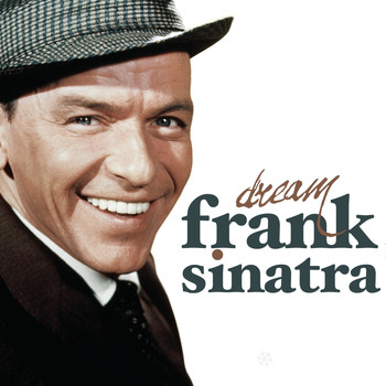 Frank Sinatra - Dream