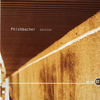 Phishbacher - Chillin'