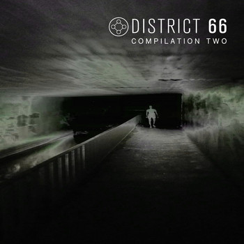 Various Artists - DSTRC002 - DISTRICT 66 - Compilation Two