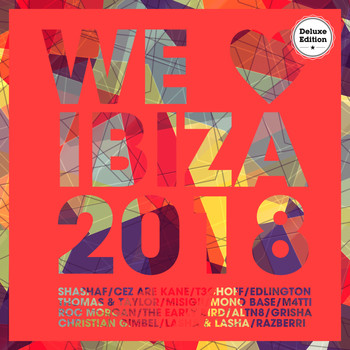 Various Artists - We Love Ibiza 2018 (Deluxe Version)