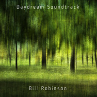 Bill Robinson - Daydream Soundtrack