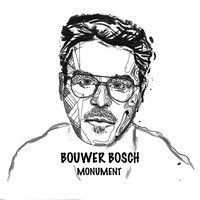 Bouwer Bosch - Monument