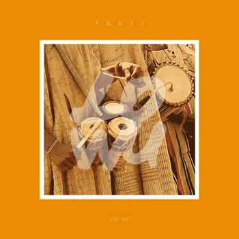 Lo-Wu - Faaji