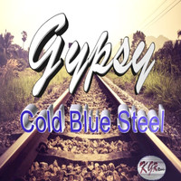 Gypsy - Cold Blue Steel