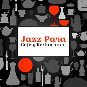 Coffee Shop Jazz - Jazz Para Café y Restaurante