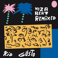 KidGusto - Woza Beat (Remixed)