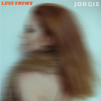 Jorgie - Love Knows