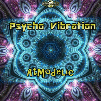 Psycho Vibration - Atmodelic