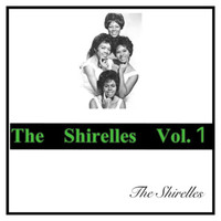 The Shirelles - The Shirelles Vol. 1
