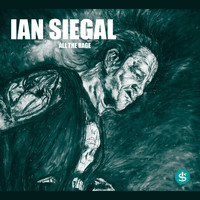 Ian Siegal - All the Rage