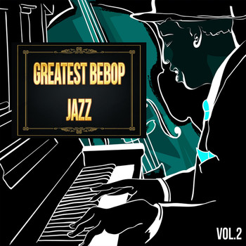 Thelonious Monk - Greatest Bepop Jazz Vol. 2
