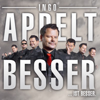 Ingo Appelt - Besser...ist besser
