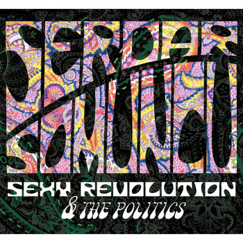 Serdar Somuncu - Sexy Revolution & The Politics