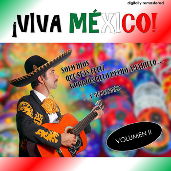 Various Artists - ¡Viva México!, Vol. 2 (Remastered)
