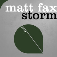 Matt Fax - Storm