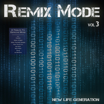 New Life Generation - Remix Mode, Vol. 3