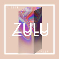 Zulu - Hidden People (Single Version)