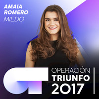 Amaia Romero - Miedo (Operación Triunfo 2017)