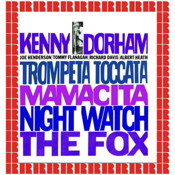 Kenny Dorham - Trompeta Toccata (Hd Remastered Edition)