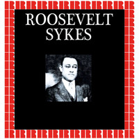 Roosevelt Sykes - Roosevelt Sykes (Hd Remastered Edition)