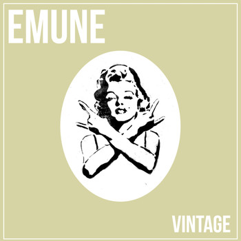 Emune - Vintage