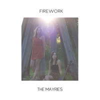 The Mayries - Firework