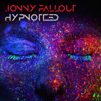 Jonny Fallout - Hypnotized