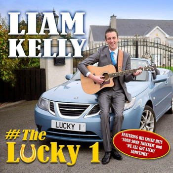 Liam Kelly - The Lucky 1