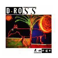 D-Ross - Large