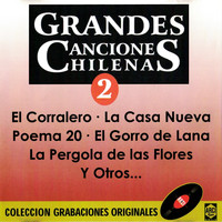 Los Huasos Quincheros - Grandes Canciones Chilenas, Vol. 2