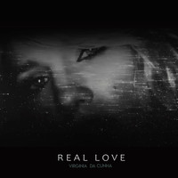 Virginia Da Cunha - Real Love (Single)