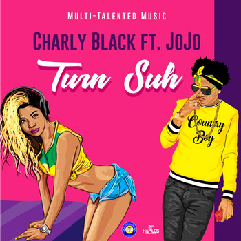 Charly Black - Turn Suh (Explicit)