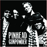 Pinhead Gunpowder - 7" (Explicit)