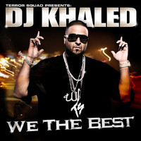 DJ Khaled - We The Best