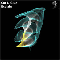 Cut N Glue - Explain