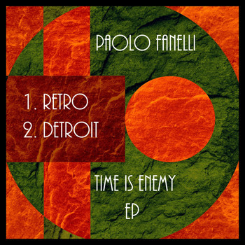 Paolo Fanelli - Time Is Enemy EP