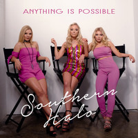 Southern Halo - Anything is Possible
