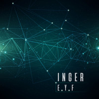 Inger - E.Y.F