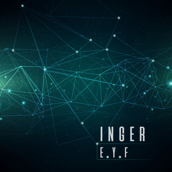 Inger - E.Y.F