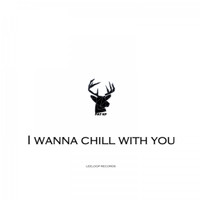 Pat Kp - I Wanna Chill with You