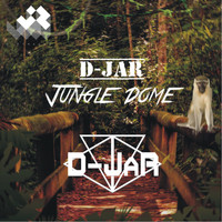 D-JaR - Jungle Dome EP