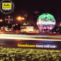 Radio Leverkusen - Leverkusen tanz mit mir (Der Radio Leverkusen-Karnevalssong 2015)