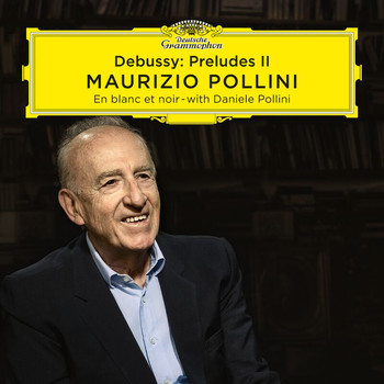Maurizio Pollini - Debussy: Préludes II