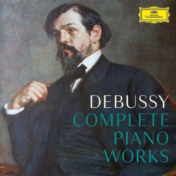 Various Artists - Debussy: Complete Piano Works