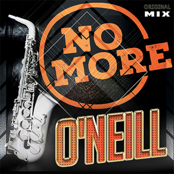 O'neill - No More