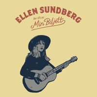 Ellen Sundberg - Du sålde min biljett - Ellen Sundberg sjunger Kjell Höglund