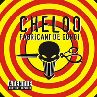Cheloo - Fabricant de gunoi (Explicit)